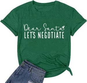 Christmas Shirts for Women Funny Saying Graphic Tees Dear Santa, Let's Negotiate Letter Print Short Sleeve Xmas Holiday Tops