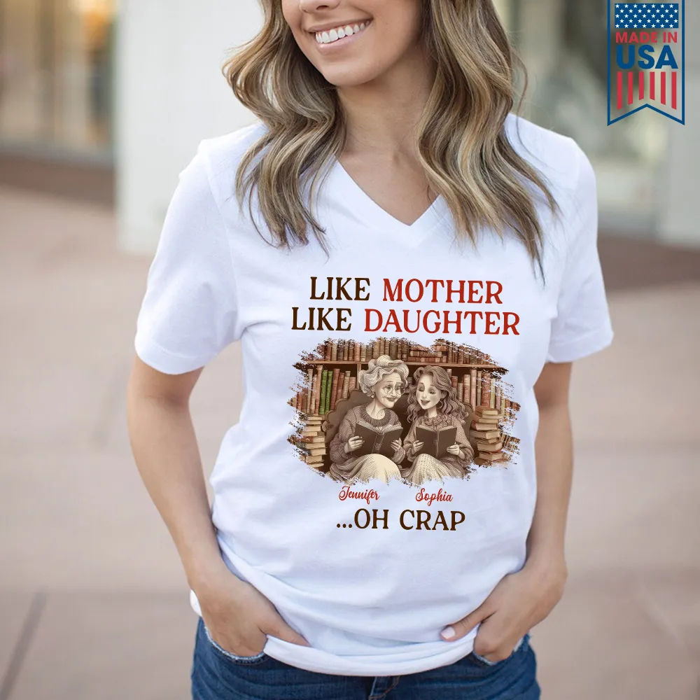 Custom Like Mother Like Daughter Book Lovers Gift TSVW2029