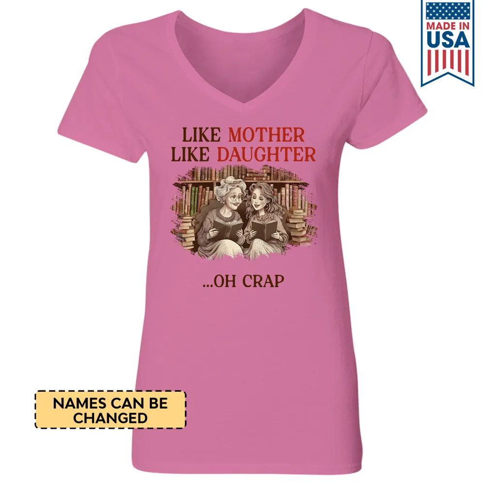 Custom Like Mother Like Daughter Book Lovers Gift TSVW2029