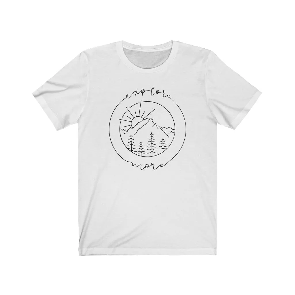 Explore More Shirt
