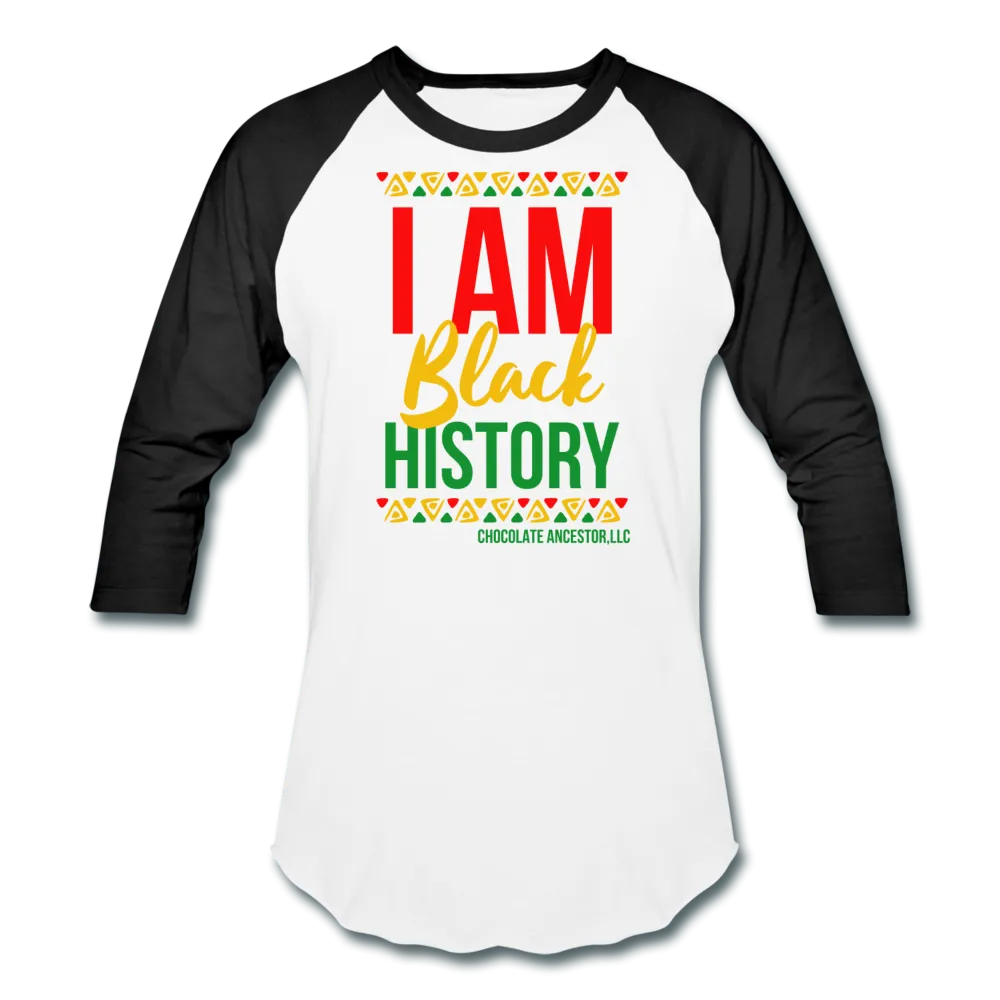 I Am Black History Unisex Baseball T-Shirt