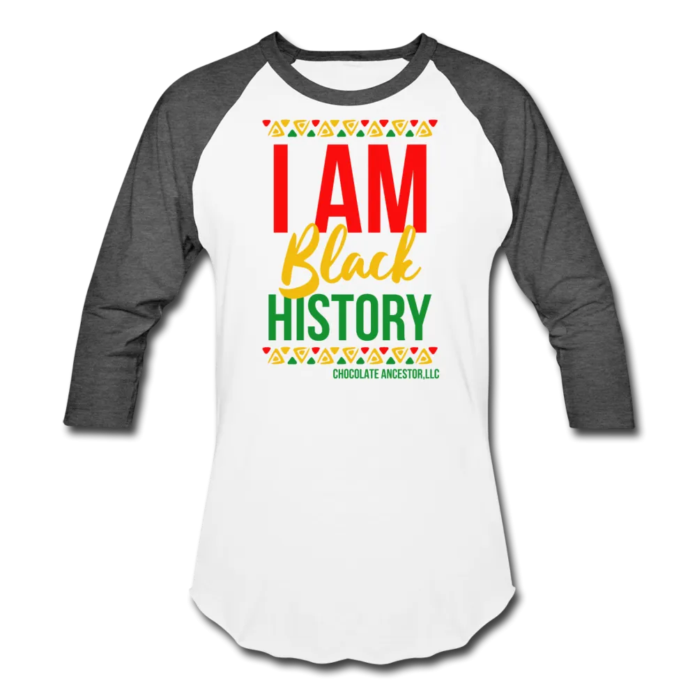 I Am Black History Unisex Baseball T-Shirt