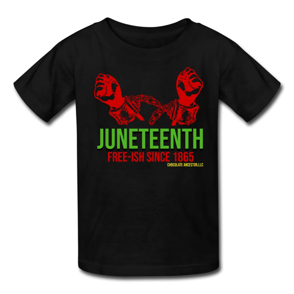 Juneteenth Free-ish Since 1865 Kids' T-Shirt