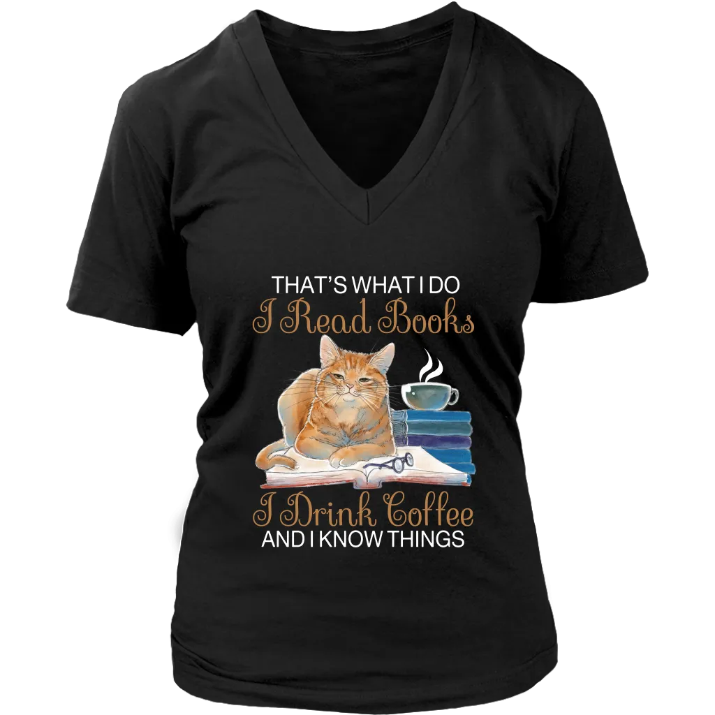 "I Read Books,I Drink Coffee" V-neck Tshirt