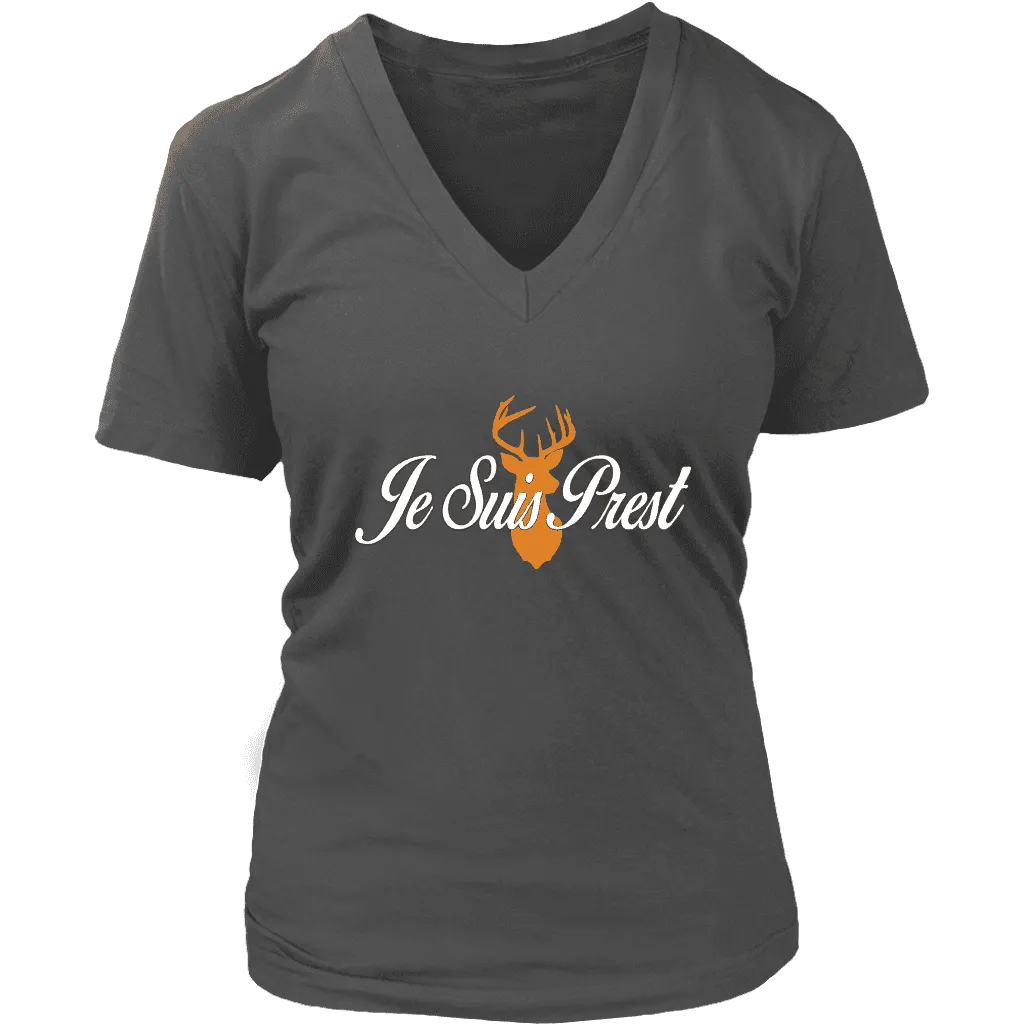 "Je Suis Prest" V-neck Tshirt