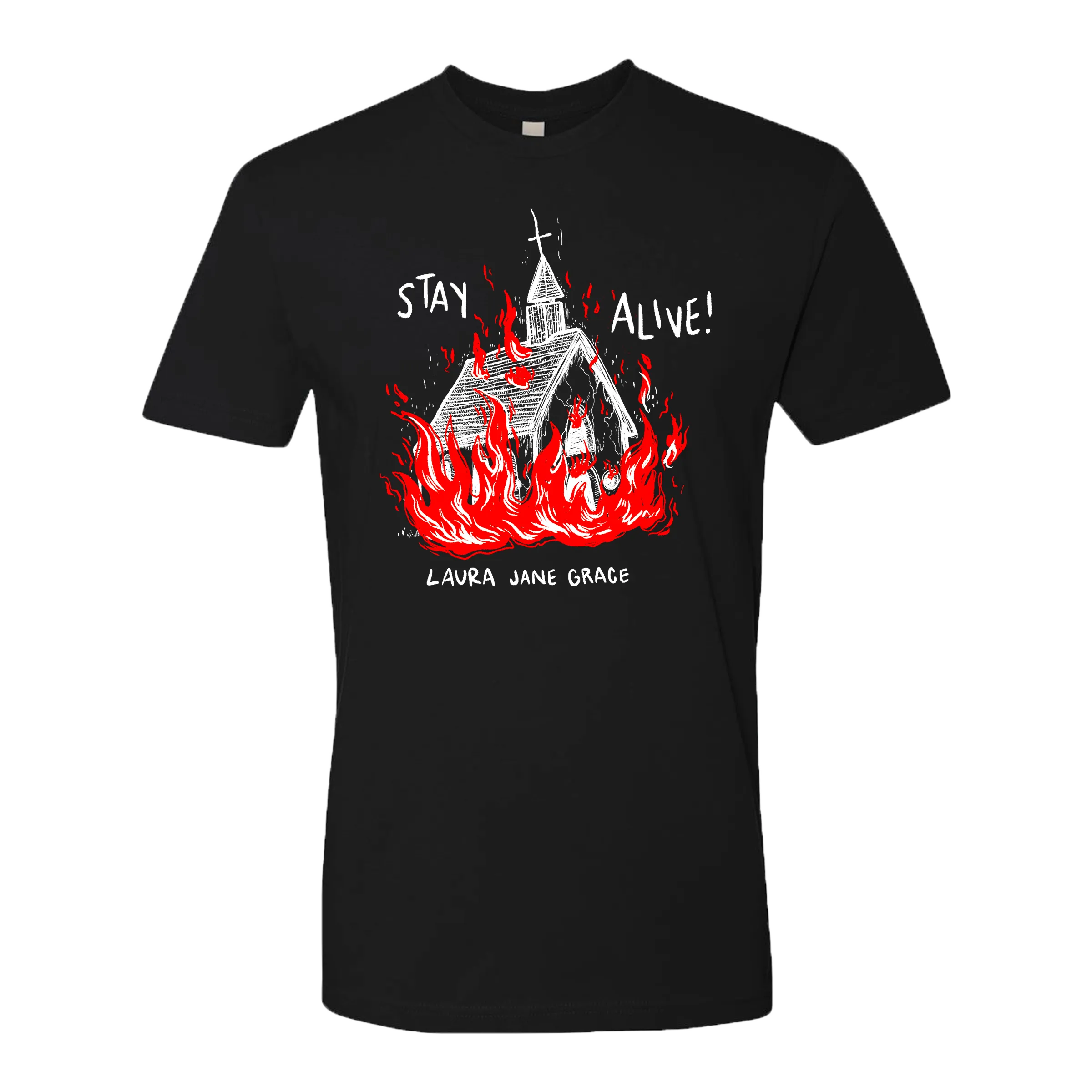 Stay Alive Church T-Shirt